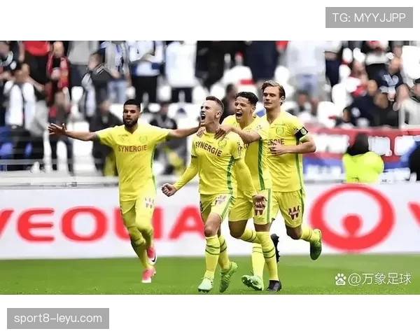 南特关键球员状态回暖,球队竞争力提升有望开启连胜之路 南特关键球员状态回暖,球队竞争力提升有望开启连胜之路