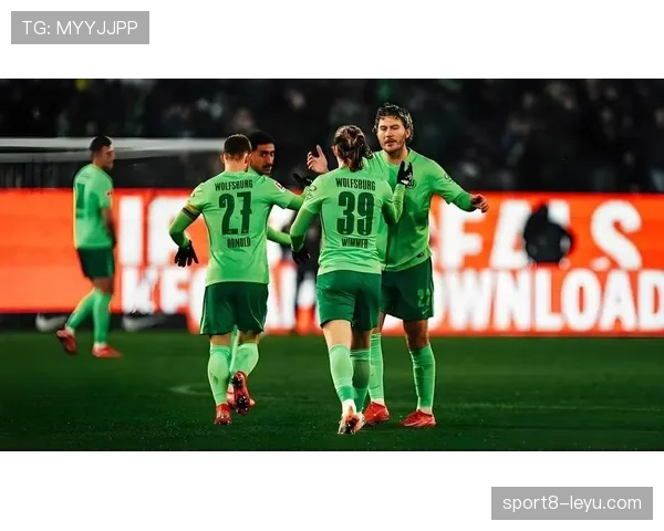 沃尔夫斯堡状态回升，誓夺胜利全力冲刺德甲保级战